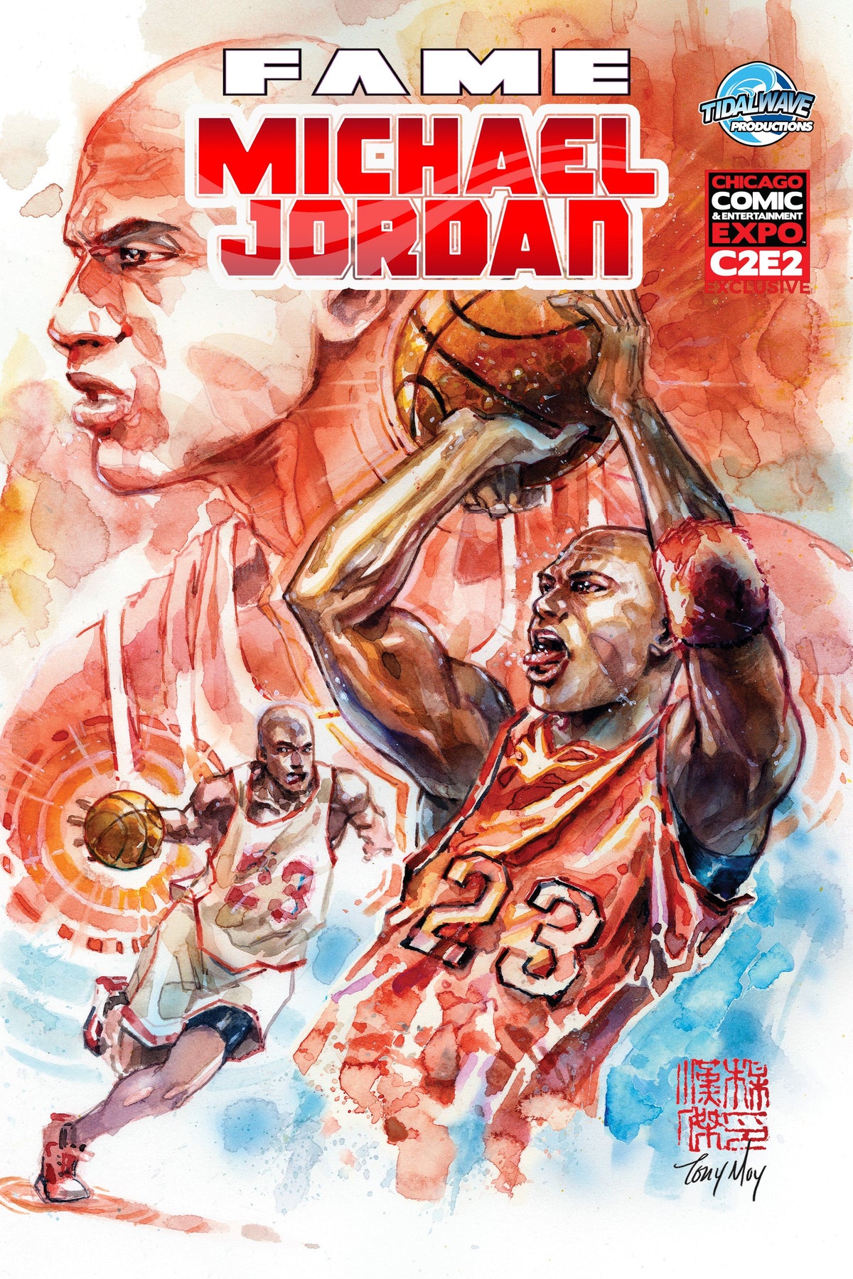 FAME MICHAEL JORDAN UNKNOWN COMICS TONY MOY EXCLUSIVE [C2E2] VAR LIMITED TO 100